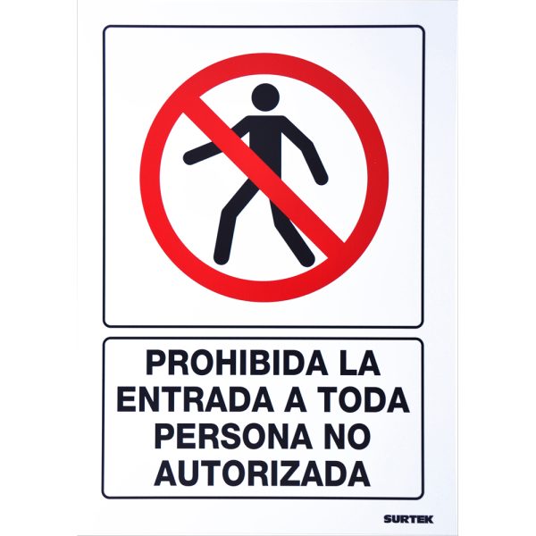 SES40 - Señal "Prohibida la entrada a toda persona no autorizada" Surtek