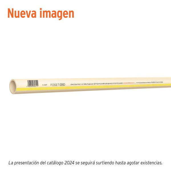 45560 - Tubo de 1-1/4' CPVC hidráulico RD 11, 3m, 1.5kg, FOSET
