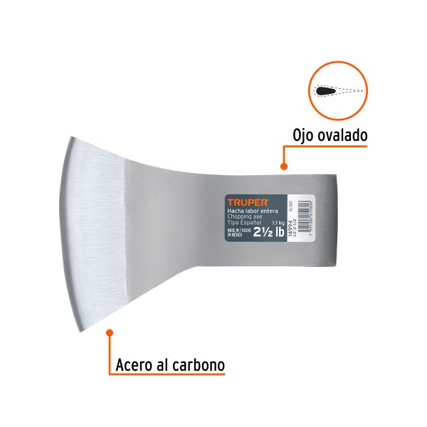 14994 - Hacha labor entera 2-1/2 lb, sin mango, TRUPER