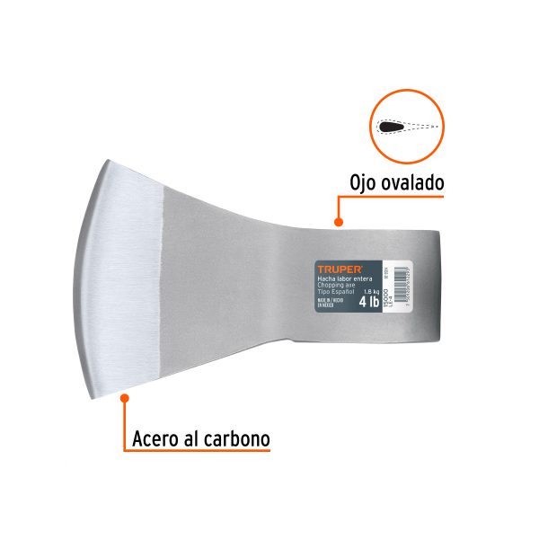 15000 - Hacha labor entera 4 lb, sin mango, TRUPER